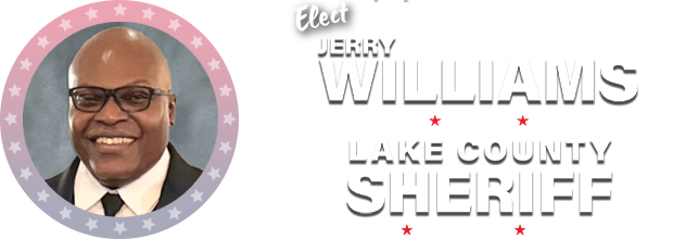 Jerry Williams for Lake County Sheriff